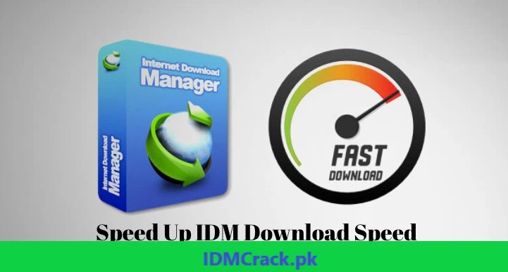 Increase Downloading Speed Of IDM