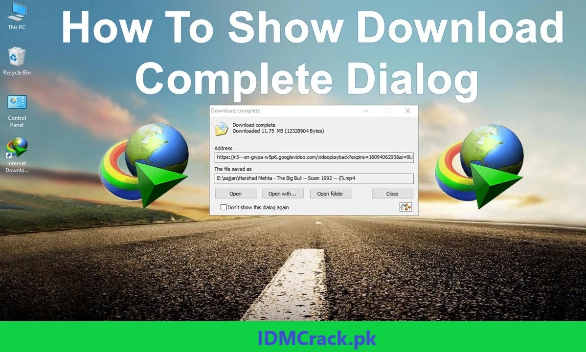 EnableDisable IDM Download Complete Dialog