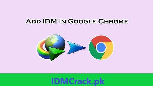 Integrate IDM Extension To Chrome Web Browser